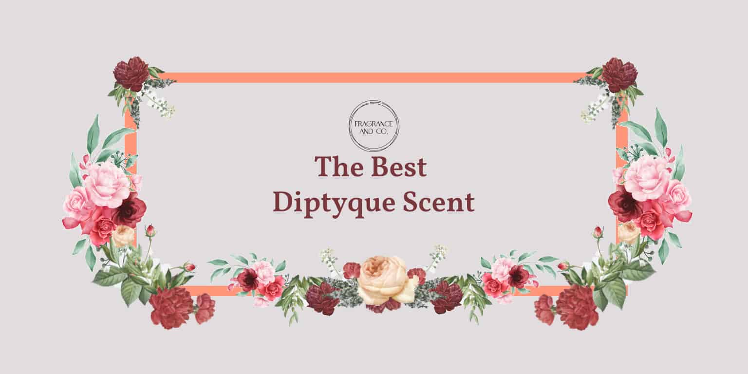 Diptyque Scent