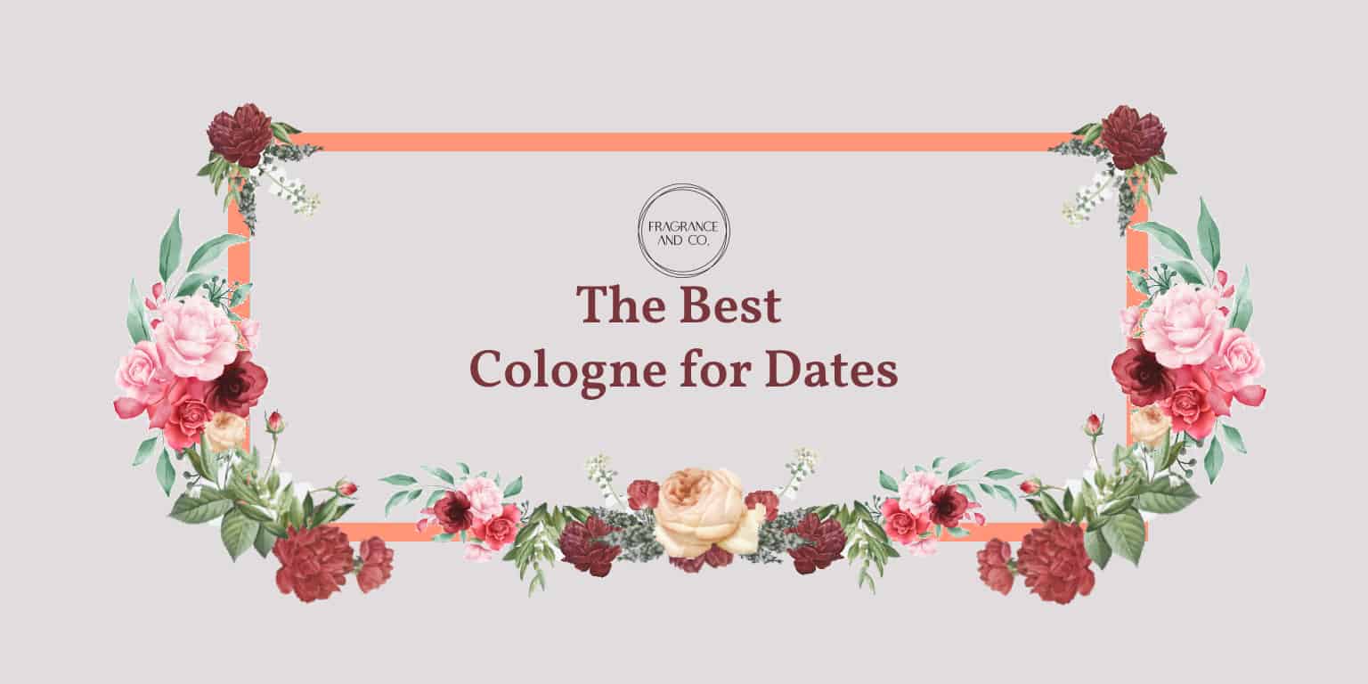 Cologne for Dates